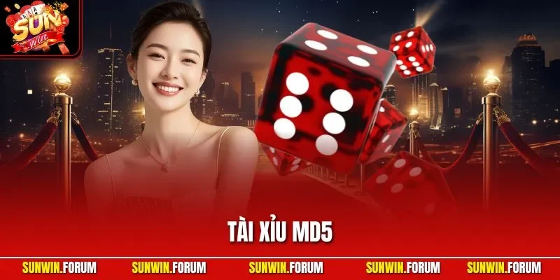 Tài xỉu MD5